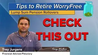 Tips for a Lump Sum Pension Rollover