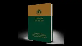 Narcotics Anonymous It Works How and Why Step Five