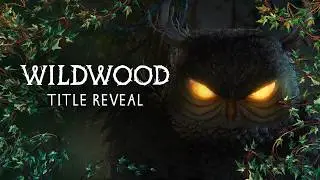 Раскрыто название Wildwood | LAIKA Studios
