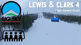 Lewis & Clark 4 - Big Sky MT