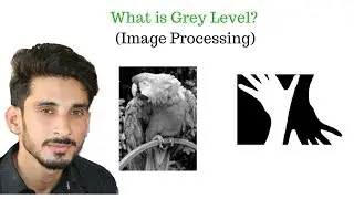 Grey level in Digital Image Processing Hindi Urdu- 4