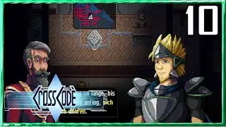 Der Minenpass & die Ersten Gelehrten #10 CrossCode