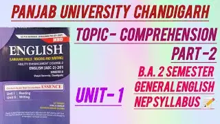TOPIC- COMPREHENSION 🤗B.A 2 SEMESTER |  GENERAL ENGLISH NEP SYLLABUS 📝 PANJAB UNIVERSITY CHANDIGARH 