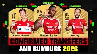 FIFA 26 | NEW CONFIRMED TRANSFERS & RUMOURS! 🚨🔥 ft. Rafael Leao, Lewandowski, Depay... etc