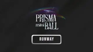 Runway - Prisma Ball - @HouseofImperio