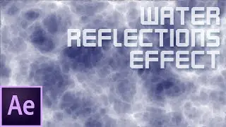 After Effects Looped Water Reflections Tutorial