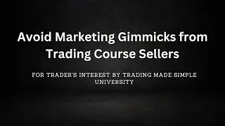 Avoid marketing gimmicks from trading course sellers