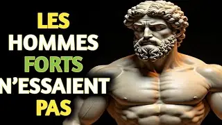 8 Habitudes Stoïciennes Qui Rendent un Homme Vraiment Irrésistible 