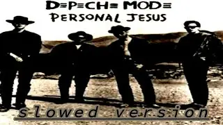 Depeche Mode - Personal Jesus || SLOWED & REVERB Version