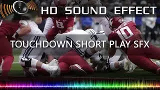 TOUCHDOWN SHORT PLAY SFX | HD Sound Effects