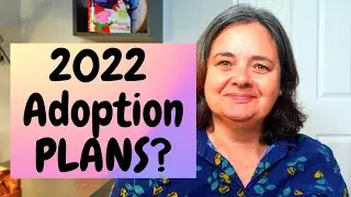 ADOPTING IN 2022 | 9 PRACTICAL TIPS YOU NEED TO KNOW | adoption process