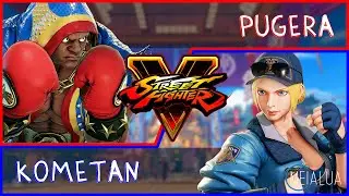 SFV CE - Pugera(BALROG) VS Kometan(LUCIA) 🌘 MeiaLua 🌘