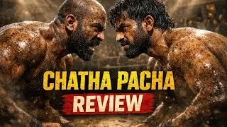 Chatha Pacha Full Movie Review Hindi | Malayalam Wrestling Movie | Rating & Verdict