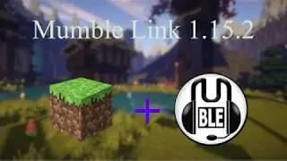 Minecraft Mumble Link 1.15.2 Tutorial