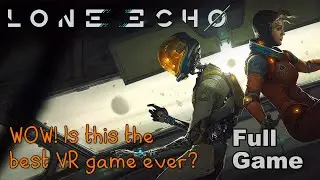 Lone echo - Full Game - No commentary - 60FPS