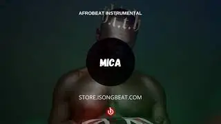 &ldquo;Mica&rdquo; UK Afro Swing Instrumental 2020 | Stormzy x Wizkid Type Beat