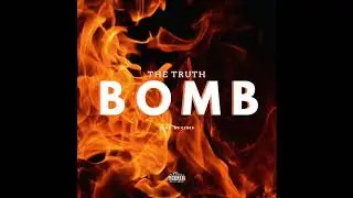 THE TRUTH - BOMB