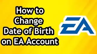 Как изменить дату рождения в учётной записи EA &mdash; полное руководство