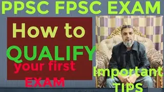 PPSC , FPSC EXAM PREPARATION TIPS | How to Qualify Competitive Exams PPSC FPSC  Jobs | NASIR MEHMOOD