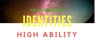 Trigonometry (Proving Trigonometric Identities) High Ability Question