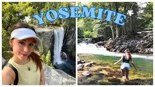 YOSEMITE VLOG ✿ hiking, swimming & exploring