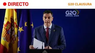 G20: SÁNCHEZ hace BALANCE de la CUMBRE  y dice que las NEGOCIACIONES sobre RIBERA AVANZAN | RTVE