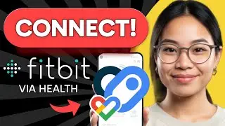 How to CONNECT FITBIT to Google Fit via HEALTH (Step by Step)