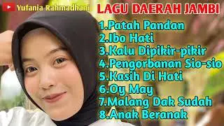 Kumpulan Lagu Daerah Jambi || Patah Pandan || Ibo Hati || Kalu Dipikir-pikir || Pengorbanan Sio-sio 