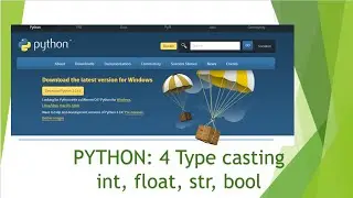 Python: 4 Type casting - int, float, string, boolean, list, set, tuples