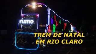 TREM ILUMINADO DE NATAL! - RIO CLARO, 2025