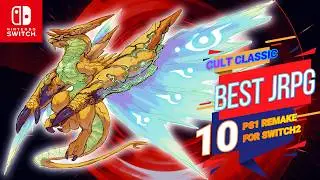 Top 10 Cult Classic PS1 JRPGs That Need a Remake on Nintendo Switch 2