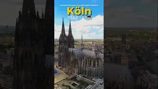 🇩🇪 K&ouml;ln, Germany | A Legendary City with an Iconic Cathedral #k&ouml;ln #germanytravel
