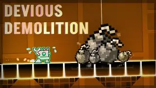 Devious Demolition by tizlol(me) | geometry dash