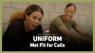 FIT FOR CALIS getest bij LEGERTRAINING: &ldquo;Als vrouw bij Defensie?&rdquo; | Achter Het Uniform