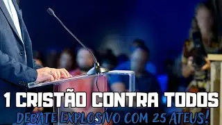 Explosivo! Debate Entre Crist&atilde;o e 25 Ateus Acaba em Sil&ecirc;ncio Total!