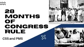 Congress Ministries 1937-39 |Atrocities Of Congress Rule | Congress Wazarate | CSS | Pak Affairs