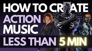 How to create Epic Action Music ( LESS THAN 5 MINS )