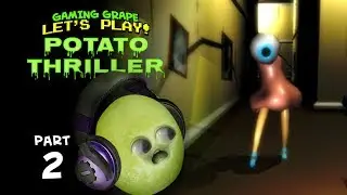 POTATO THRILLER #2 [Gaming Grape Plays]