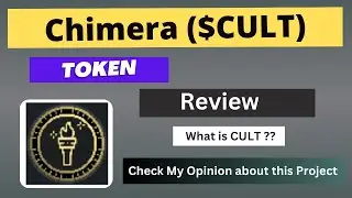 What is Chimera (CULT) Coin | Review About CULT Token