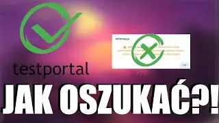 JAK OSZUKAĆ TESTPORTAL?!