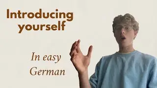 Sich vorstellen (A2/B1 German Comprehensible Input)