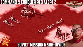 C&C RED ALERT 2 - Soviet Mission 6 SUB-DIVIDE