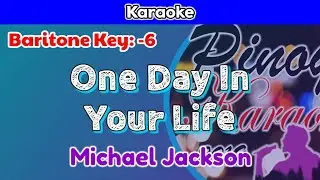 One Day In Your Life by Michael Jackson (Karaoke : Lower Key : -6)