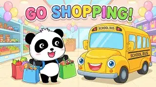 Little Panda School Bus 🚍🐼 | Go Shopping | Fun Learning Game for Kids