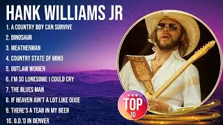 Hank Williams JR Greatest Hits Full Album 2024 🍂 Hank Williams JR Best Songs Playlist 2024