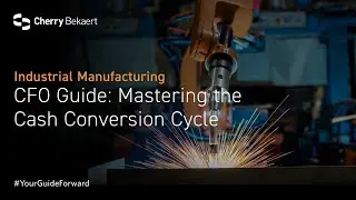 CFO Guide: Mastering the Cash Conversion Cycle