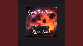 Gypsy Bad Dreams