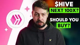 SHOULD YOU BUY HIVE? - $HIVE 100X?