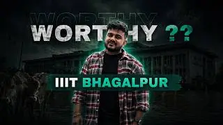IIIT Bhagalpur Detailed Review 2025🔥| Cutoff, Placement , Fee | Pros & Cons
