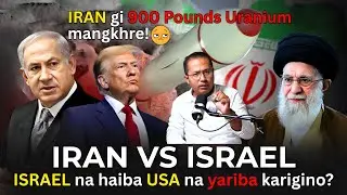 Mangkhiba 900 Pounds Uranium do IRAN na NUCLEAR KHUTLAI 🧐😲 oina Sharakkadouribra?  EP - 5